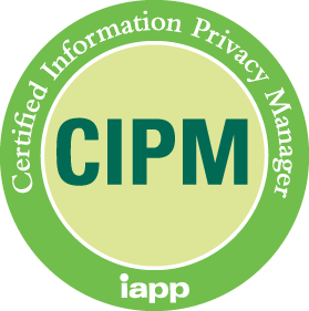 CIPM - Certified Information Privacy Manager